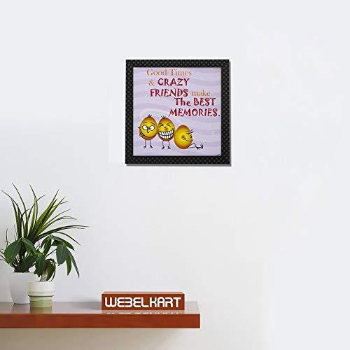 Webelkart Synthetic Design Motivational/Funny Quote Photo Poster Frame without Glass for Wall, Office, Study Room Decoration (Multicolour, 10 x 10 Inch)