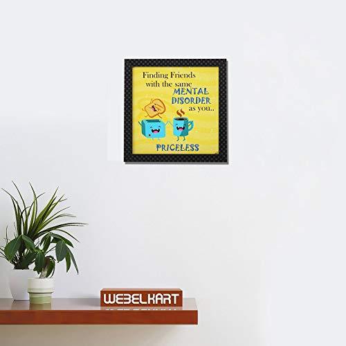 Webelkart Design Synthetic Motivational/Funny Quote Photo Poster Frame without Glass for Wall, Office, Study Room Decoration (Multicolour, 10 x 10 Inch)