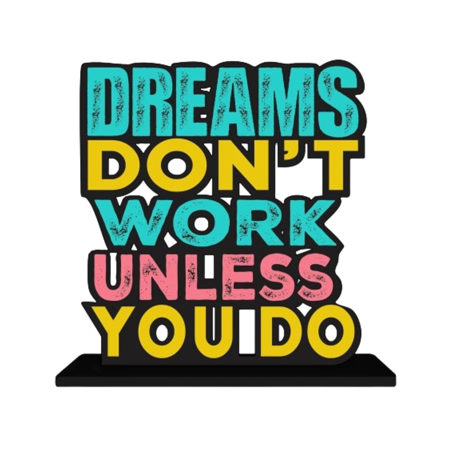 JaipurCrafts Premium Wooden Dream Don't Work Unless You Do Motivational Quotes Table Decoration for Office Desk | Home Decor Item | Living Room | Modern Art Wood Showpiece Gift Items