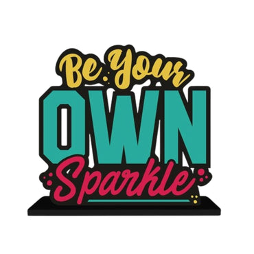 JaipurCrafts Premium Wooden Be Your Own Sparkle Motivational Quotes Table Decoration for Office Desk | Home Decor Item | Living Room | Modern Art Wood Showpiece Gift Items